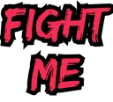 fightme