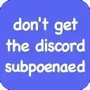 supoenaed