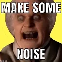 MAKE_SOME_NOISE