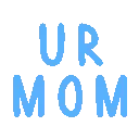 fatesocial_urmom_ur_mom