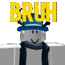 BRUH
