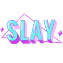 Slay