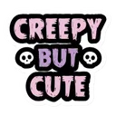 creepybutcute