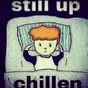 stillupchillen