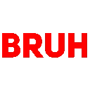 Bruh
