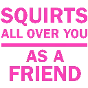 squirts_friend_tp30