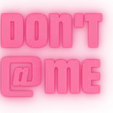 DontAtMe