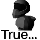 True True