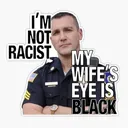 imnotracistmywifeseyeisblack