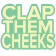 BS_Txt_ClapThemCheeks