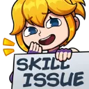 emote_Fanny_SkillIssue emote_Fanny_SkillIssue