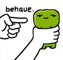 behave behave