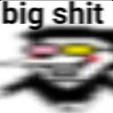 BIG_SHIT