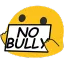 :BlobNoBully: