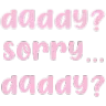 KaDZDaddySorryDaddy