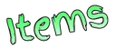 Items