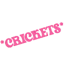 crickets