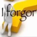 forgor