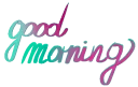 good_morning