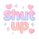 shut_up