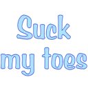 text_suckmytoes