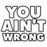 aint_wrong