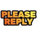 pleasereply