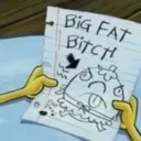 bigfatbitch