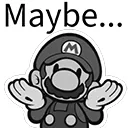 :Maybe: :Maybe: