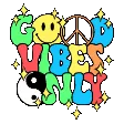 good_vibes_only