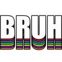 Bruh
