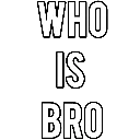 whoisbro