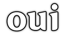oui
