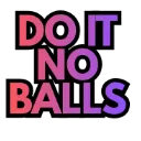 do_it_no_balls