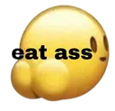 E_eat_ass Discord sticker from SocialBar | Make Friends • Active • VC Calls • Gaming • Emotes • Anime • Roblox • Chill • Fun