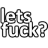 letsfuck