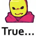 true