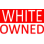 WhiteOwned