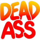 :DeadAss: