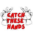 140344catchthesehands