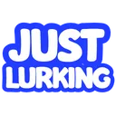 justlurking