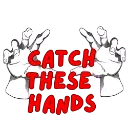 140344catchthesehands