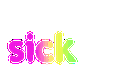 :siiiick: