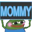 Mommy