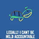 LegallyNotAccountable