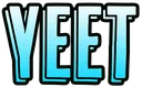 yeet