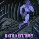 skeletor_until_next_time