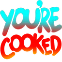 YoureCooked