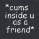cumfriend Discord sticker from The Xzarian