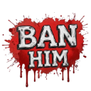 :BanHim: